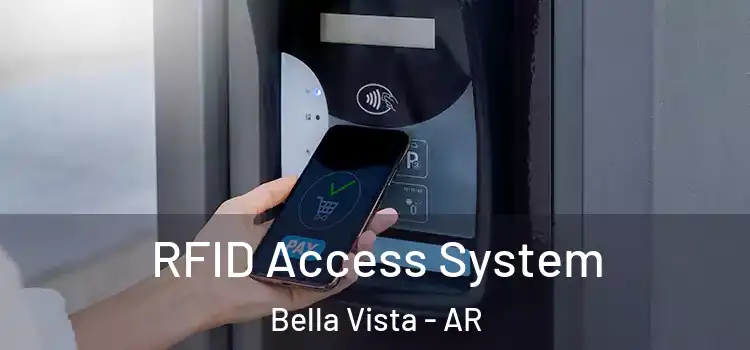  RFID Access System Bella Vista - AR